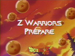 Z Warriors Prepare